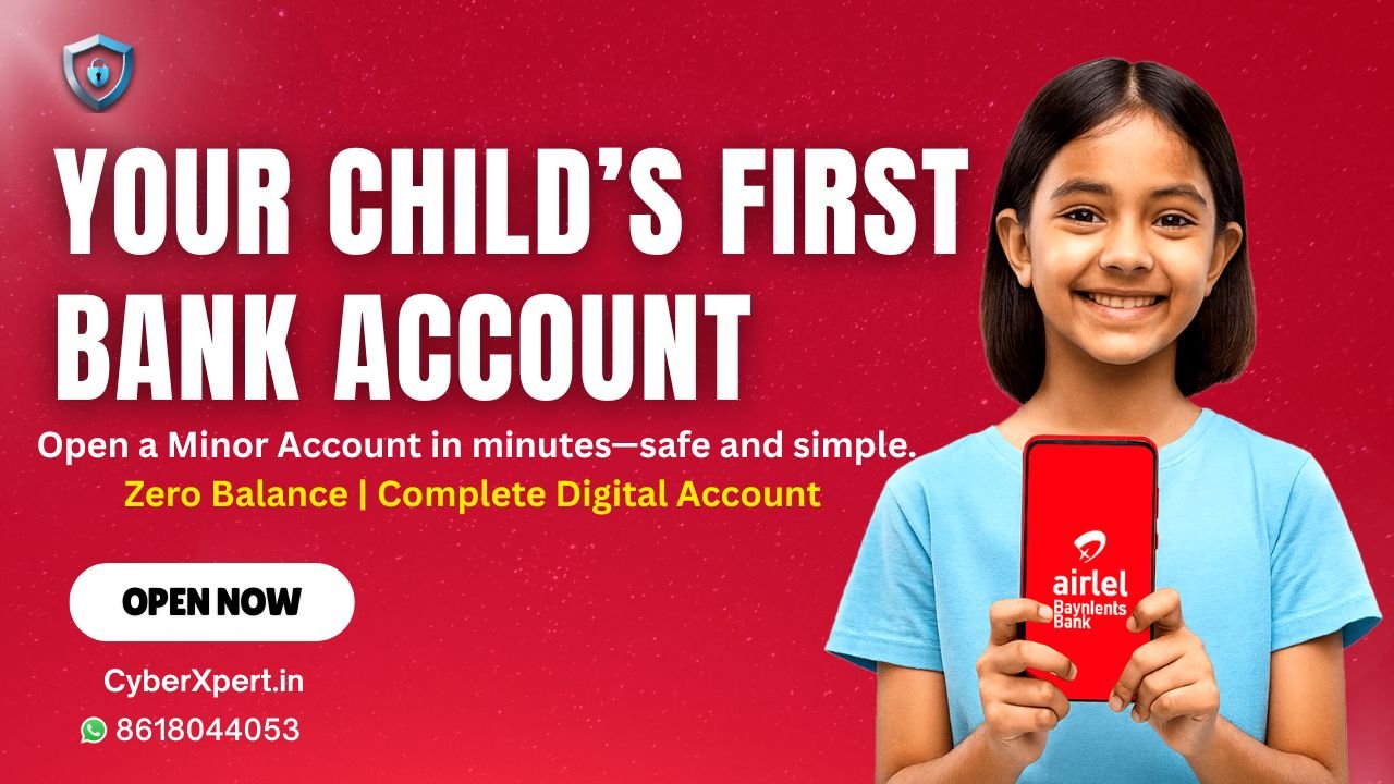 Airtel Payments Bank Minor Account
